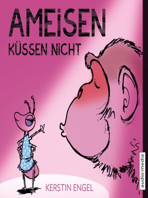 cover image of Ameisen küssen nicht